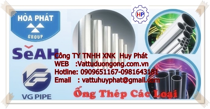 đại lý ống thép SeAH tại Thanh Hoá, Nghệ An Hà Tĩnh Quảng Bình Quảng Trị Thừa Thiên Huế